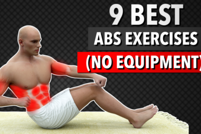 Sculpt Your Abs – 9 Exercises You Should Be Doing (No Equipment)