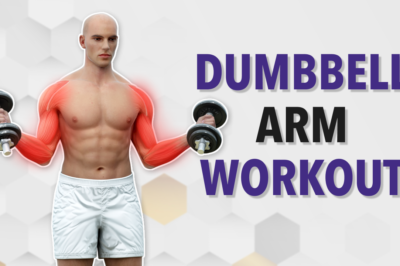 10-Minute Effective Dumbbell Arm Workout