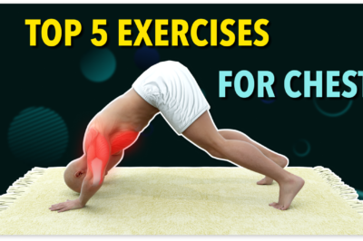 Top 5 Exercises At Home For Chest – Weights and Calisthenics