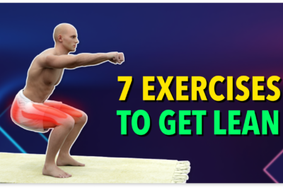 7 Full Body Exercises to Get Lean and Lose Body Fat