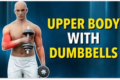 Upper Body Dumbbell Workout To Build Muscle
