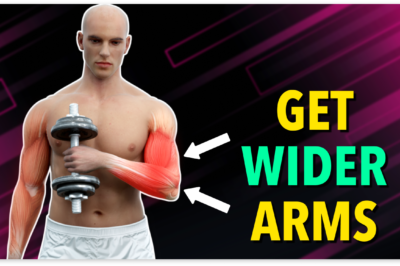 GET WIDER ARMS BY TRAINING BICEPS AND BRACHIALIS