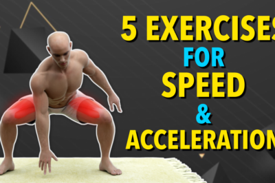5 BEST EXERCISES TO INCREASE SPEED AND ACCELERATION